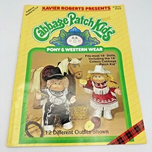 Xavier Roberts Presents Cabbage Patch Kids Pony & Western Wear Pattern Book 7810